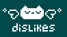 dislikes